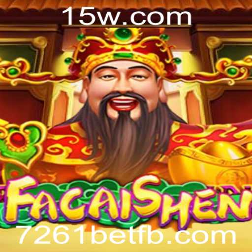 Descubra o Fascinante Mundo de FaCaiShen: O Novo Sensação de 7261bet